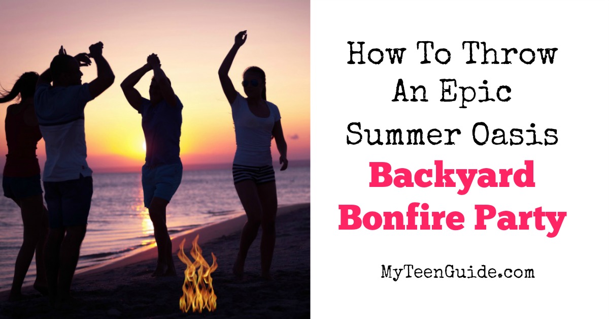 How To Throw An Epic Summer Oasis Backyard Bonfire Party