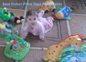 Best Fisher Price for infants