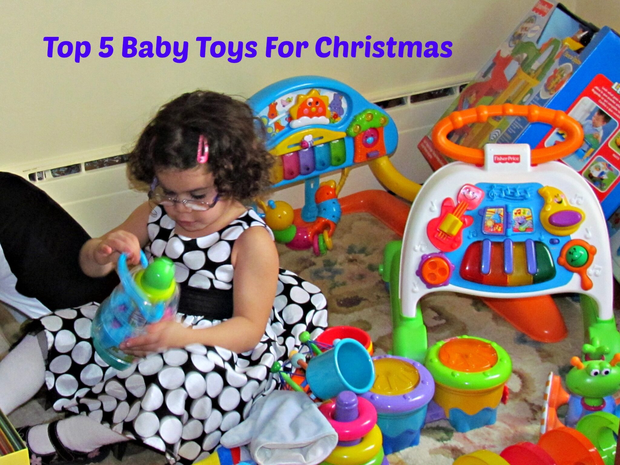 Top 5 Baby Toys for Christmas