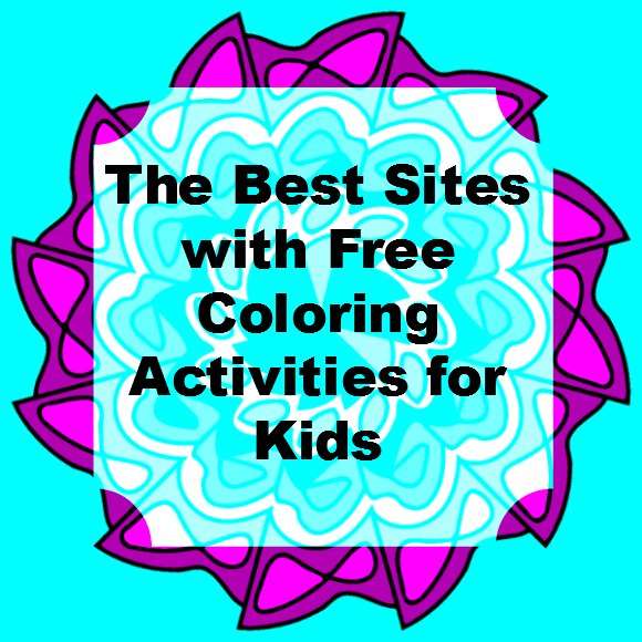 Coloring Activities For Kids: Guide to Finding the Best Free Coloring Pages