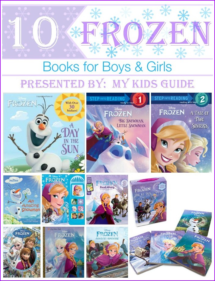 10 Fantastic Disney's Frozen Books for Kids! | MyKidsGuide.com