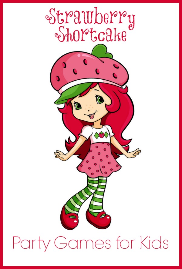 Strawberry Shortcake Party Games for Kids| MyKidsGuide.com
