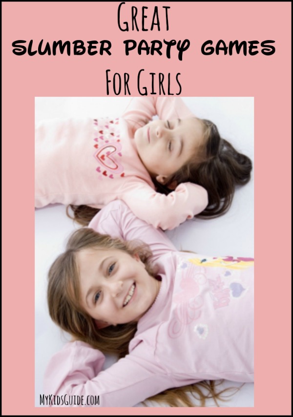 Great Slumber Party Games For Girls