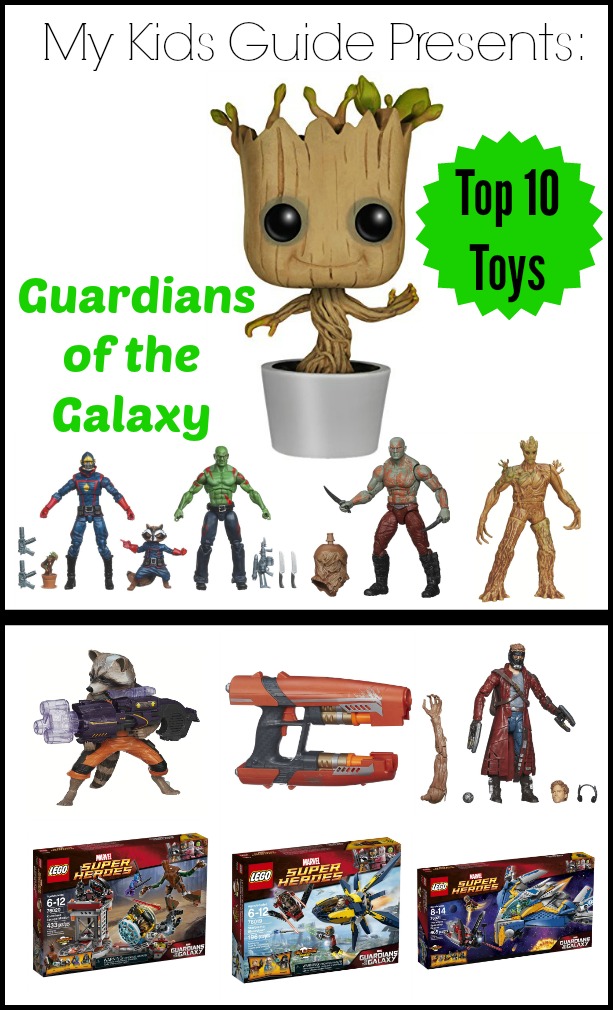 Out of this World Guardians of the Galaxy Toys for Kids | MyKidsGuide.com