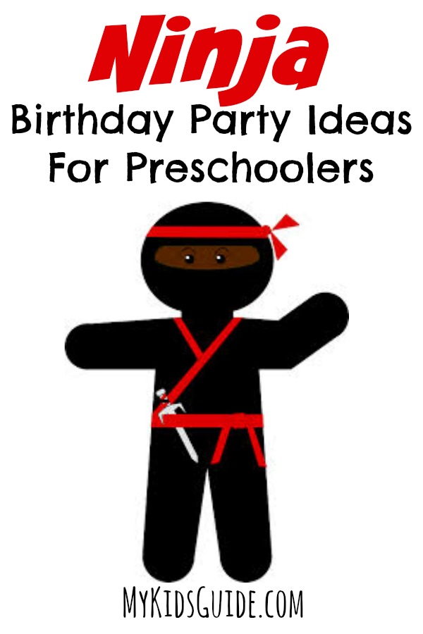 Ninja Birthday Party Ideas For Preschoolers