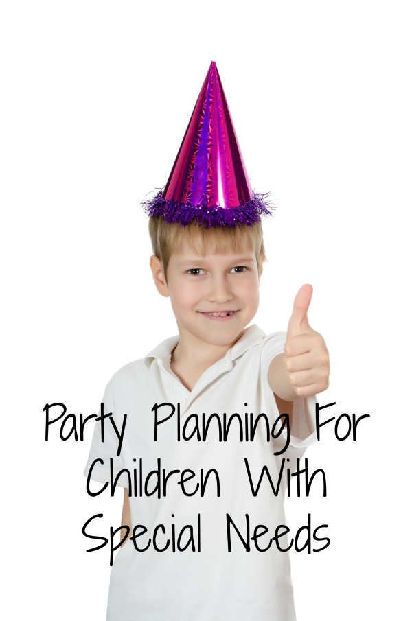 Party planning for children with special needs isn't that different from planning a party for children without those needs. Just follow these easy tips!