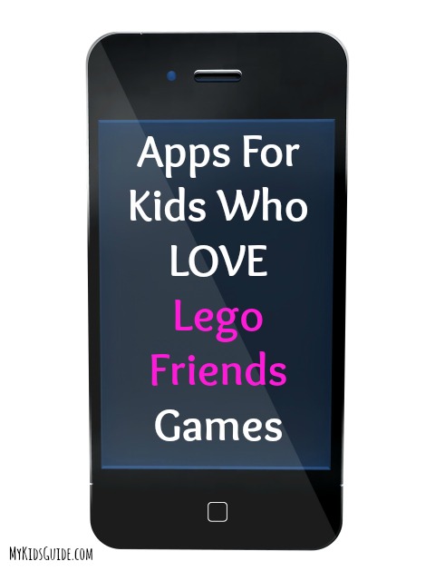 Apps For Kids Who Love Lego Friends Games