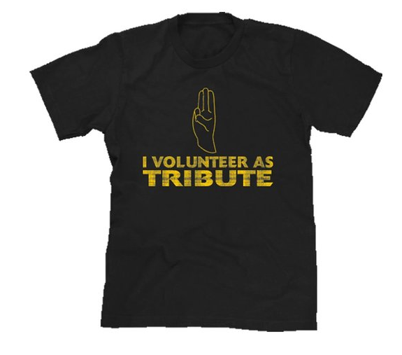 I Volunteer As Tribute TShirt