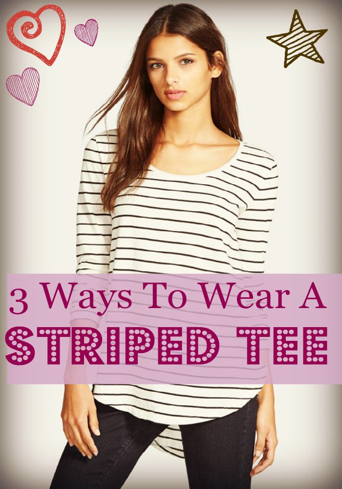 Remix your wardrobe and your look! We have taken a basic striped tee and remixed it into three different outfits perfect for teens.