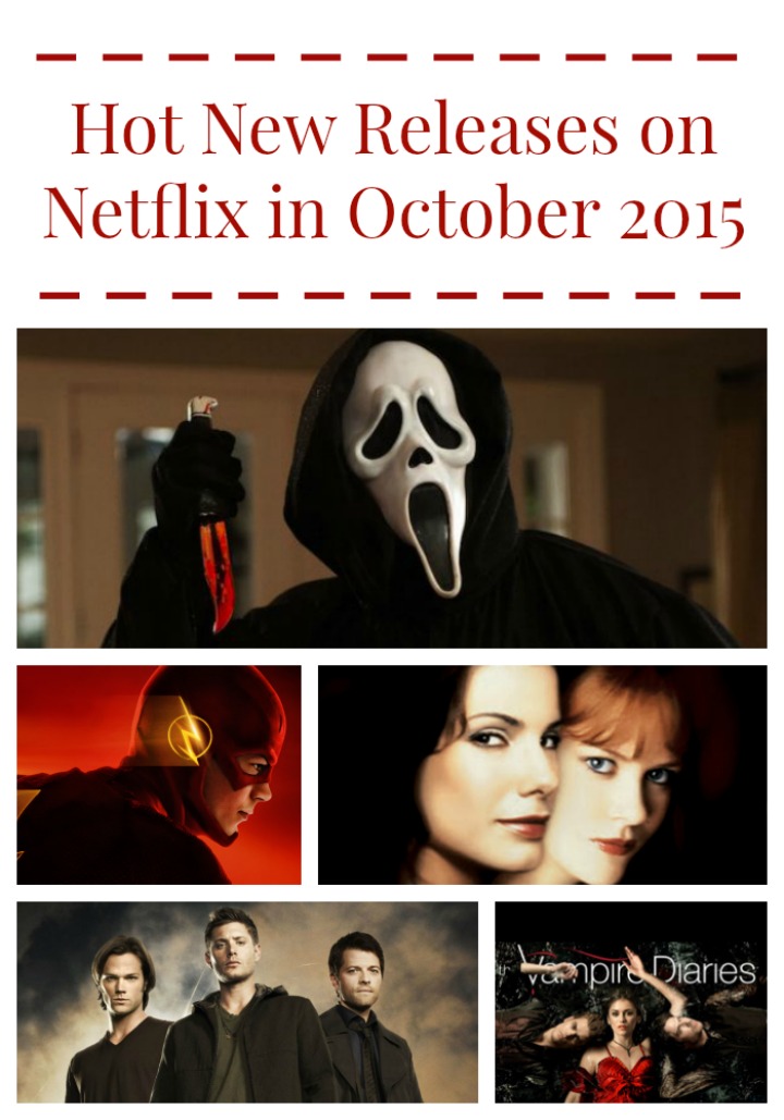 Who's ready to fill their stream with new releases on Netflix in October 2015? The month brings loads of great flicks, from classic horror films to the hottest CW shows! Check it out!