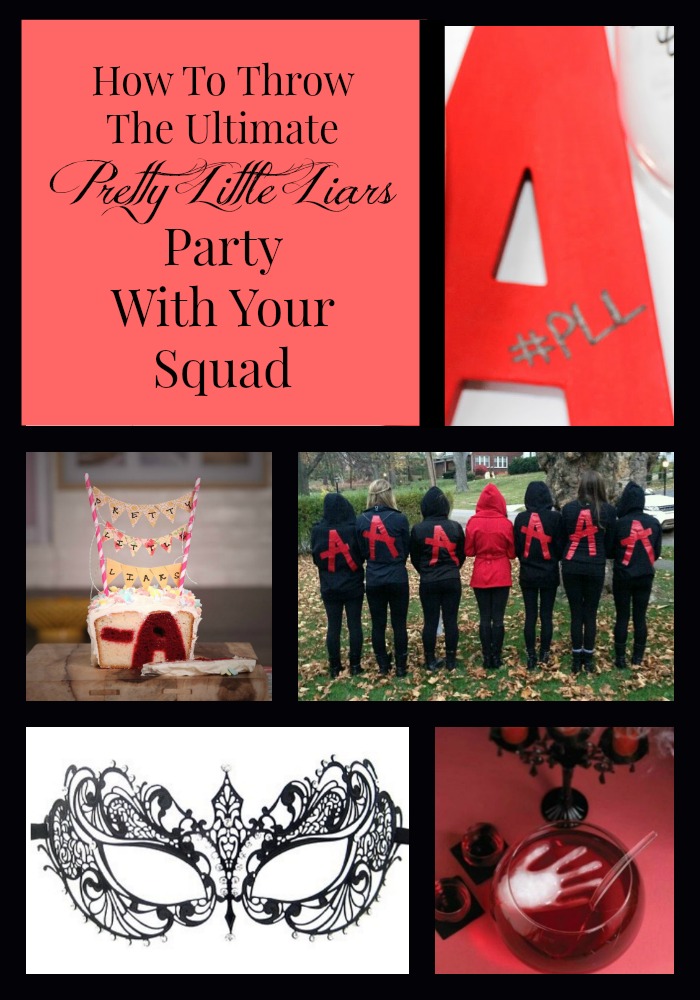Plan the ultimate Pretty Little Liars party with your squad with these tips and ideas! Who's ready to celebrate the return of the series?