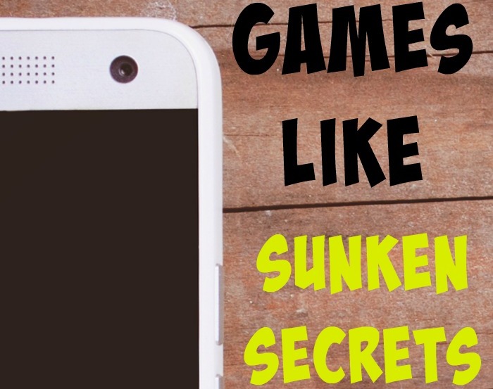 If you're played- and fallen in love with- Sunken Secrets, we have a treat for you! Here are five more games like Sunken Secrets to keep you busy!