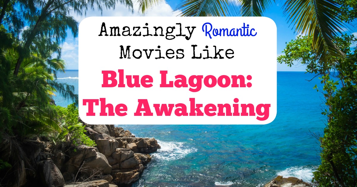 Movies Like The Blue Lagoon