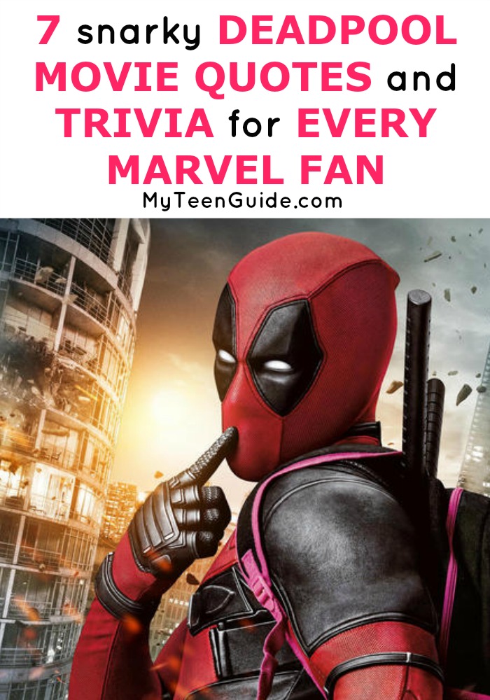 Deadpool Movie Quotes And Trivia For Every Marvel Fan