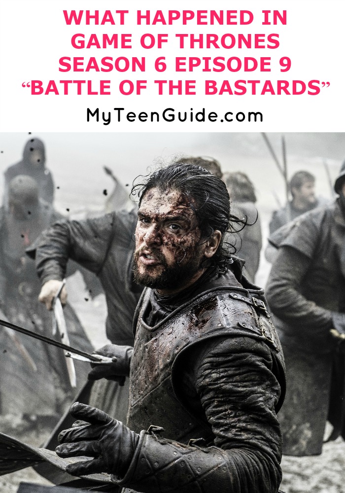 Find out what happened in Game Of Thrones Season 6 Episode 9 “Battle Of The Bastards.” The characters get super intense in this episode, and in true GOT style whenever there is a bloody battle, someone is going to die. Catch up on all the facts form this week's episode.