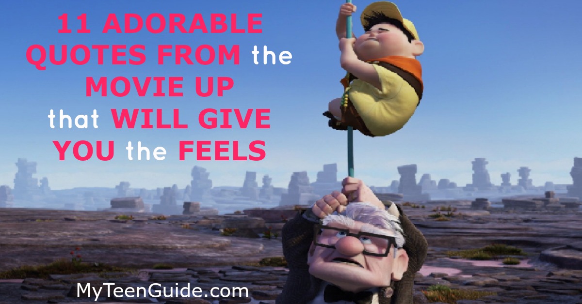 Quotes From The Movie Up That Will Give You The Feels Quotes From The Movie Up That Will Give You The Feels