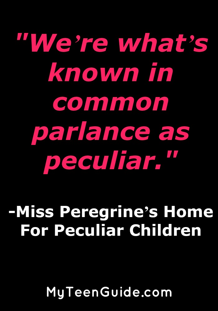 All The Best Movie Quotes From Miss Peregrine’s Home for Peculiar Children That Look Really Good