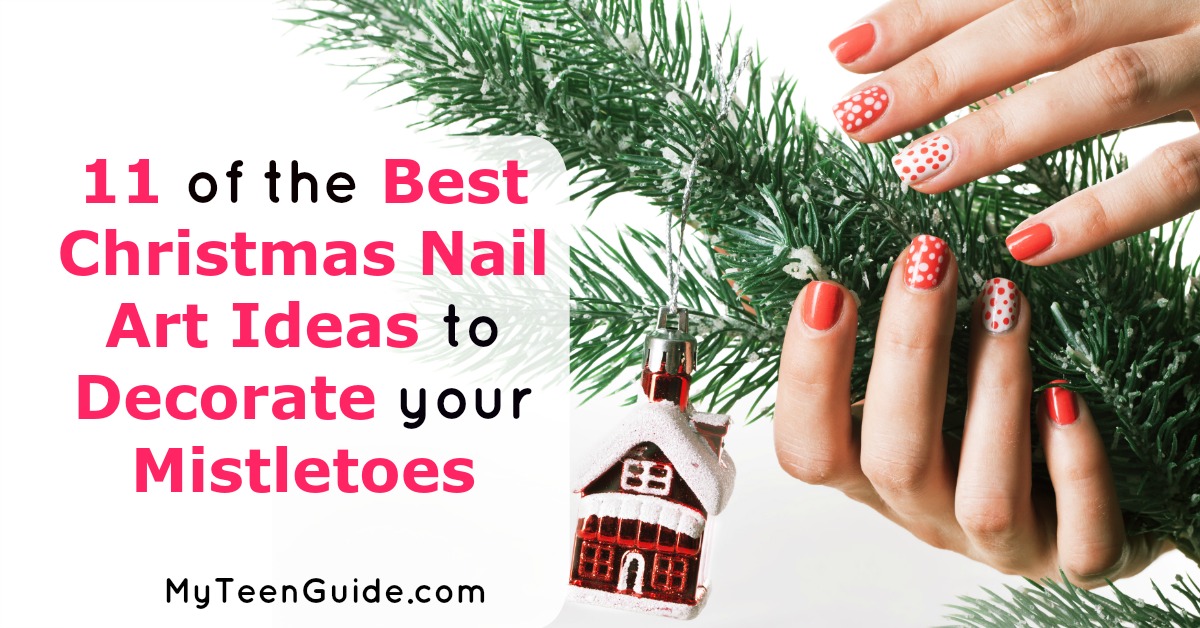 11 Of The Best Christmas Nail Art Ideas To Decorate Your Mistletoes