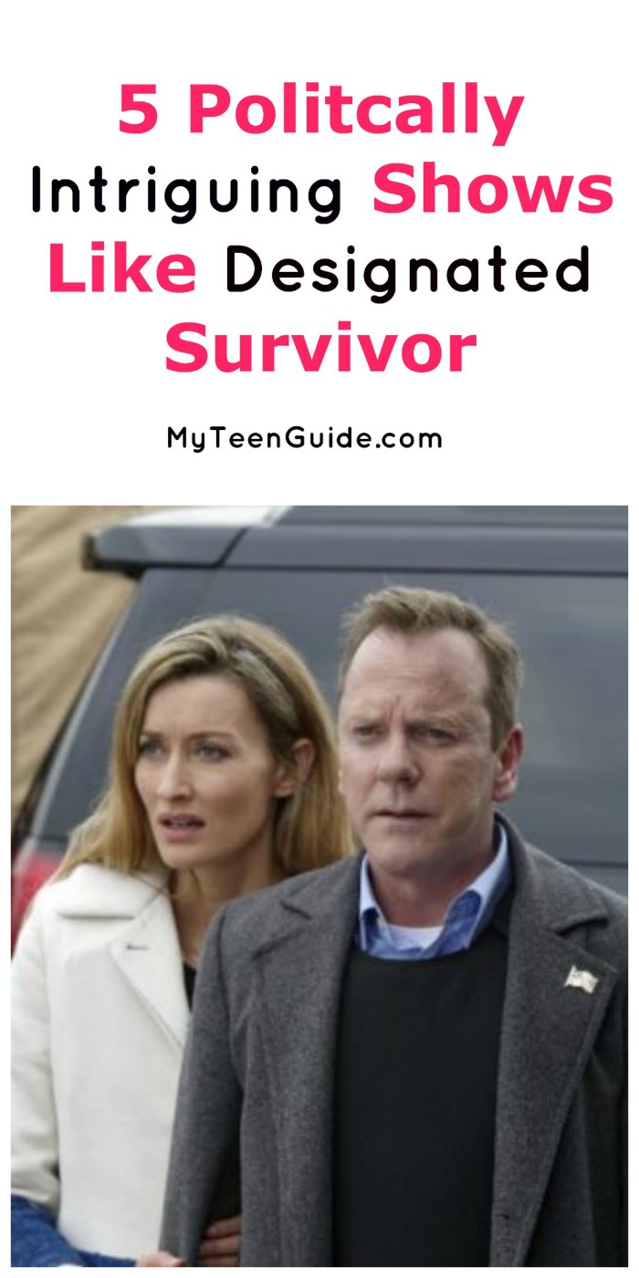 5 Politically Intriguing TV Shows Like Designated Survivor My