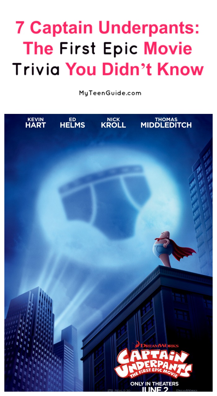Get ready to see your favorite Dav Pilkey movie come to life with these Captain Underpants: The First Epic Movie trivia facts you need to know! Check them out! 