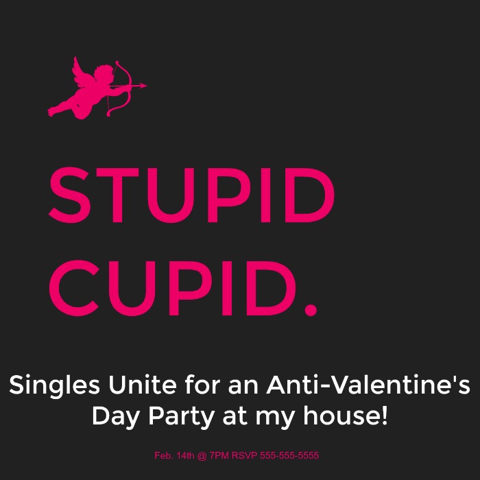 No significant other to buy chocolates for this February 14th? That's okay! We'll help you embrace and celebrate the single life with these anti-Valentine's Day party ideas!