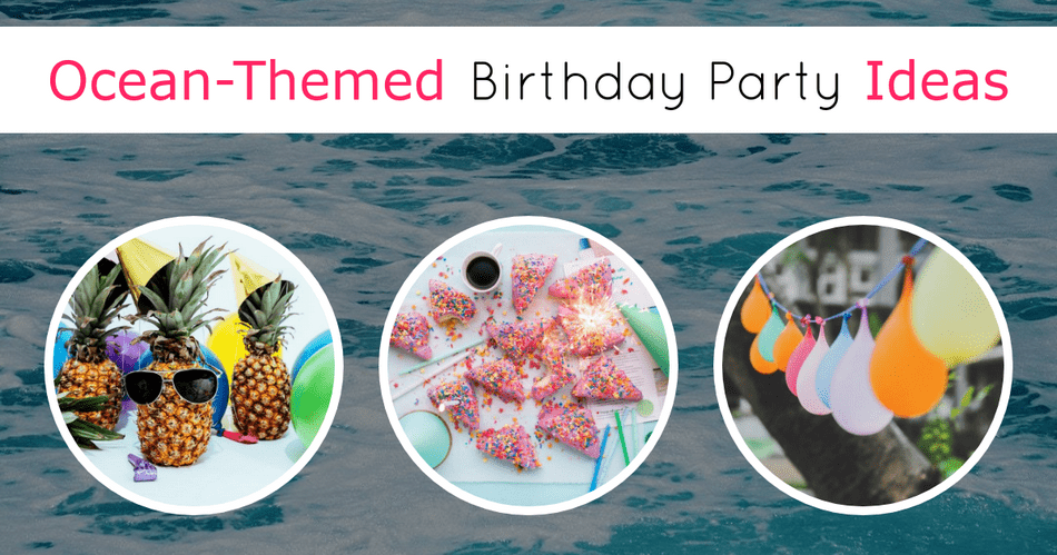 If you can't go to the beach for your special day, bring it to you with these ocean-themed birthday party ideas!  Keep reading to find out how to throw a bash that celebrates everything you love about the ocean!