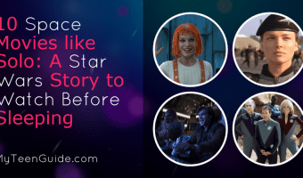 10 Space Movies like Solo: A Star Wars Story to Watch Before Sleeping